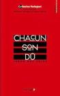 Chacun Son Dû - Preview
