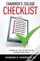 Chadwick'S College Checklist 2 Steps W/Tips On How To Cut College Costs