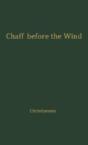 Chaff Before The Wind - Preview