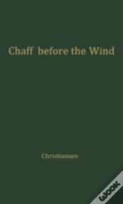 Capa do artigo Chaff Before The Wind