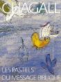 Chagall Pastels Du Message Biblique - Preview