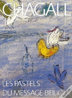 Capa do artigo Chagall Pastels Du Message Biblique