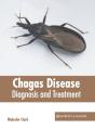 Chagas Disease: Diagnosis And Treatment - Preview