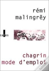 Chagrin Mode D'Emploi