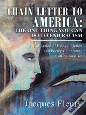 Chain Letter To America: The One Thing Y