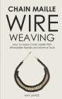 Chain Maille Wire Weaving - Preview