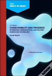 Capa do artigo Chain Mobility And Progress In Medicine, Pharmaceuticals, And Polymer Science And Technology