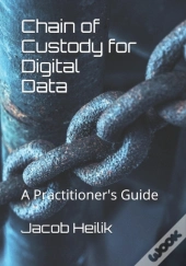 Chain Of Custody For Digital Data
