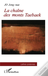 Chaine Des Monts Taebaek ; Un Chef Incorruptible T.3