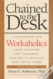 Capa do artigo Chained To The Desk (Third Edition)