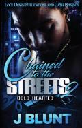 Chained To The Streets 2