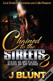 Chained To The Streets 3