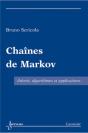 Chaînes De Markov : Théorie, Algorithmes Et Applications - Preview