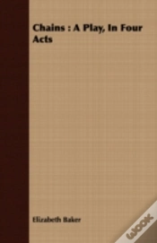Capa do artigo Chains : A Play, In Four Acts