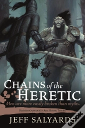 Chains Of The Heretic