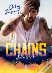 Chains Tome 1 : Passé