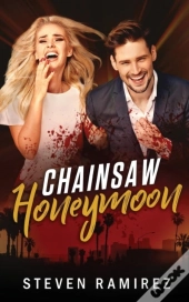 Chainsaw Honeymoon