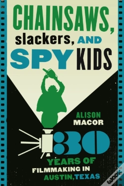 Capa do artigo Chainsaws, Slackers, And Spy Kids