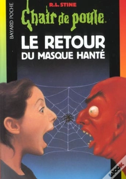 Capa do artigo Chair De Poule T.23 ; Le Retour Du Masque Hanté