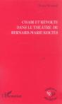 Chair Et Revolte Dans Le Theatre De Bernard-Marie Koltes - Preview