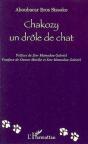 Chakozy, Un Drôle De Chat - Preview
