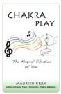 Chakra Play - The Magical Vibration Of You - Preview