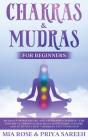 Chakras & Mudras For Beginners : The Pow - Preview