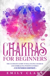 Chakras For Beginners