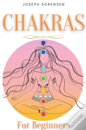 Chakras For Beginners