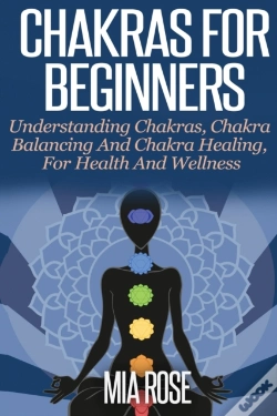 Capa do artigo Chakras For Beginners : Understanding Ch