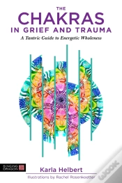Capa do artigo Chakras In Grief And Trauma