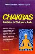 Chakras - Mandalas de Vitalidade e Poder