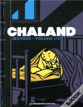 Chaland Oeuvres Tome 1