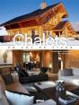 Chalets : Un Art De Vivre - Preview