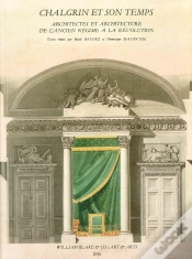 Capa do artigo Chalgrin Et Son Temps ; Architectes Et Architecture De L