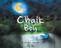 Chalk Boy - Preview