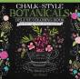 Chalk-Style Botanicals Deluxe Coloring Book - Preview