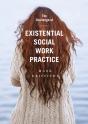 Challenge Of Existential Social Work Practice - Preview