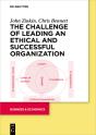 Challenge Of Leading An Ethical And Successful Organization - Preview