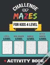 Challenge Of Mazes For Kids 4 Level