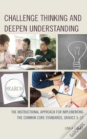 Challenge Thinking And Deepen Understanding