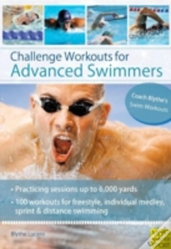 Capa do artigo Challenge Workouts For Advanced Swimmer