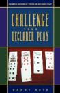 Challenge Your Declarer Play At Bridge - Preview