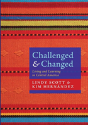 Challenged And Changed - Preview