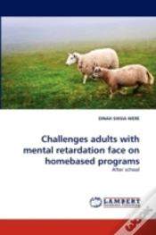 Capa do artigo Challenges Adults With Mental Retardation Face On Homebased Programs
