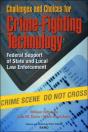 Challenges And Choices For Crime-Fighting Technology - Preview