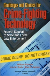 Challenges And Choices For Crime-Fighting Technology