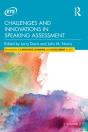 Challenges And Innovations In Speaking Assessment - Preview