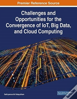 Capa do artigo Challenges And Opportunities For The Convergence Of Iot, Big Data, And Cloud Computing