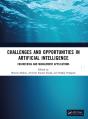 Challenges And Opportunities In Artificial Intelligence - Preview